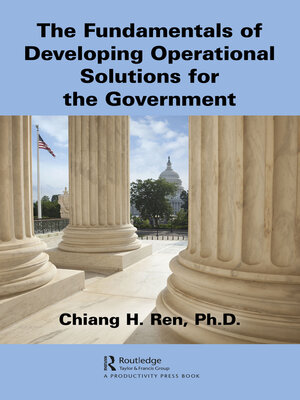 cover image of The Fundamentals of Developing Operational Solutions for the Government